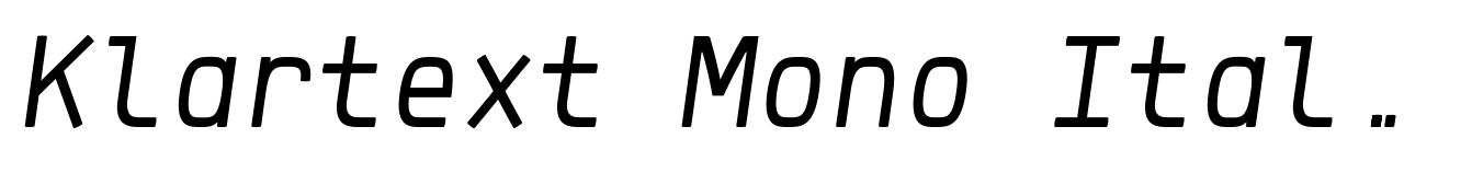 Klartext Mono Italic